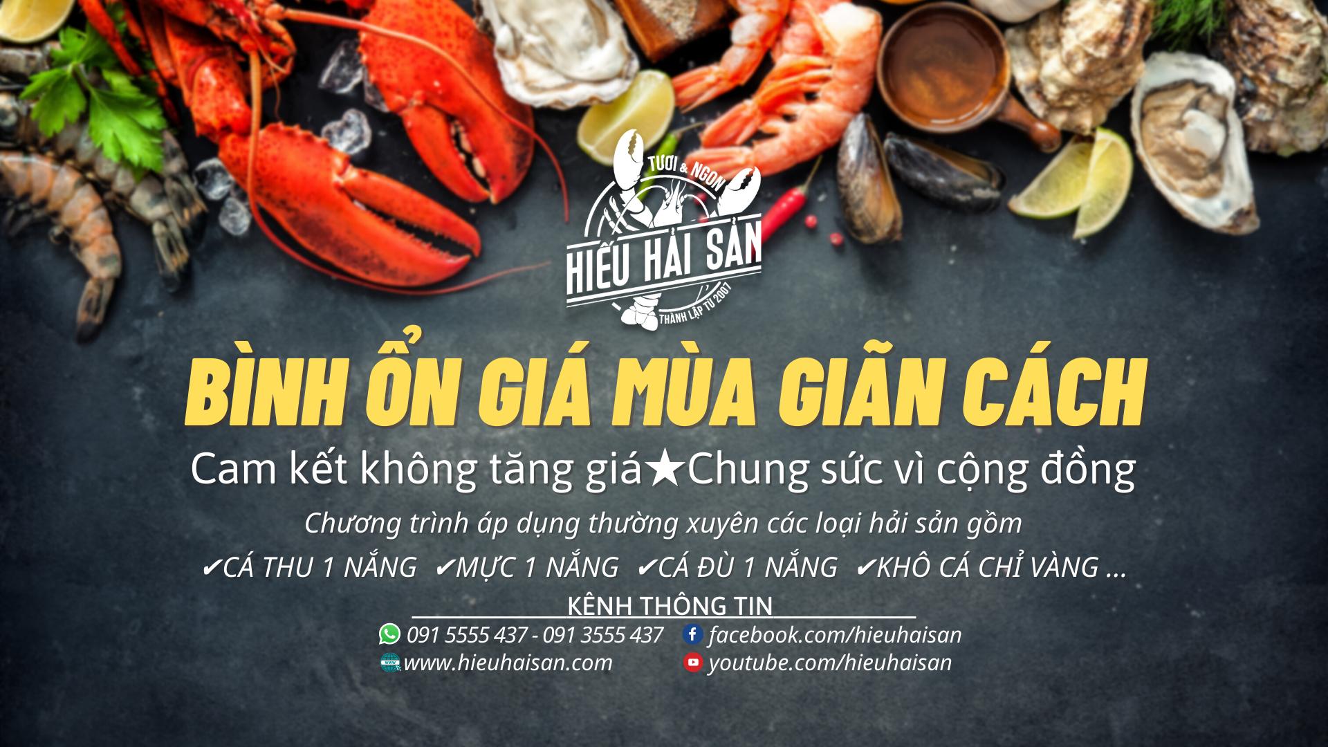 Bình ổn giá mùa giãn cách tại Hiếu Hải Sản