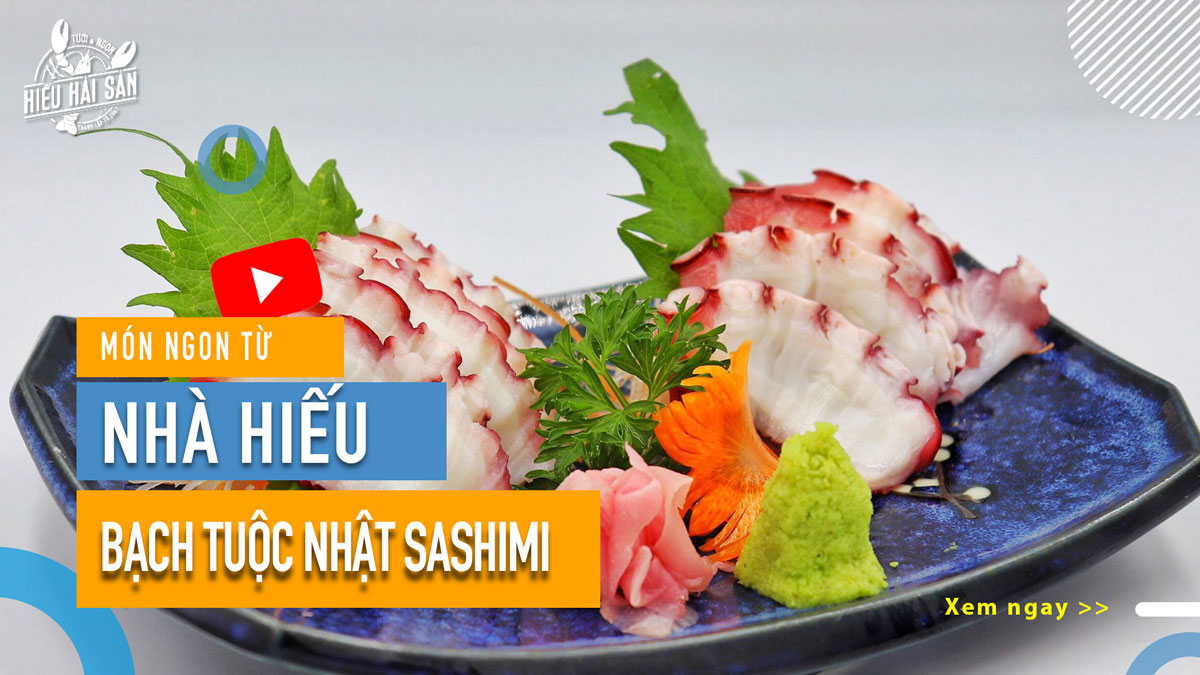 Sashimi Bạch tuộc Nhật I-Wadako